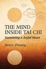 The Mind Inside Tai Chi